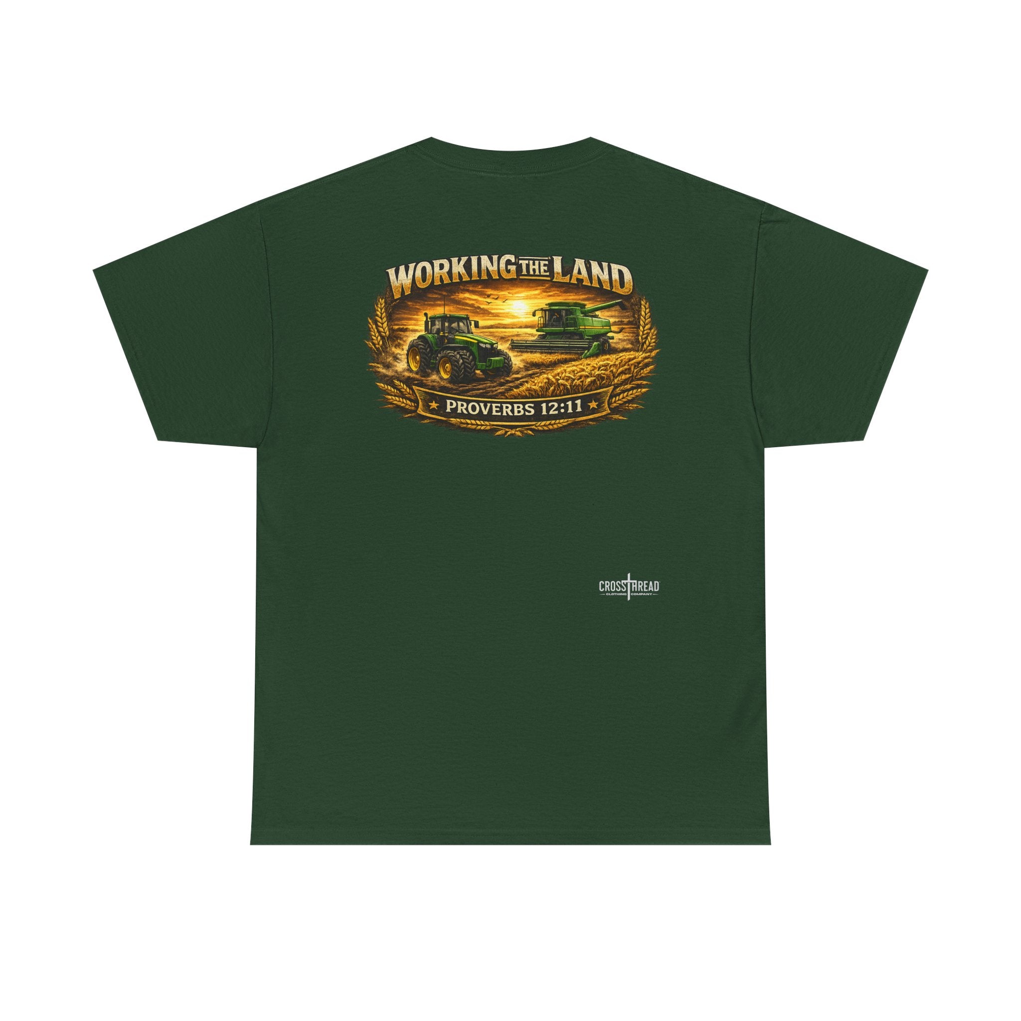 Working the Land Farmer T Shirt