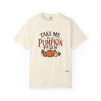 Take Me to a Pumpkin Patch Comfort Colors Shirt