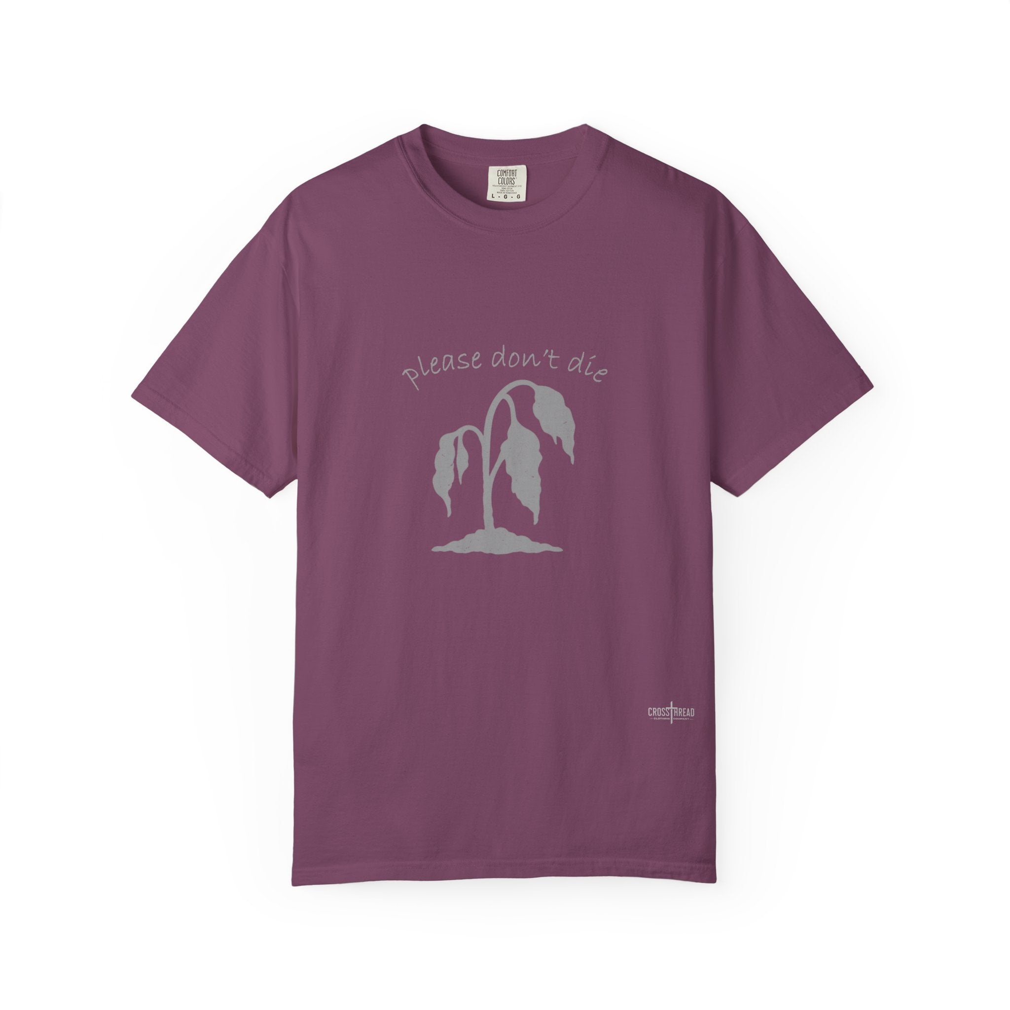 Please Don't Die Premium Comfort Colors T Shirt