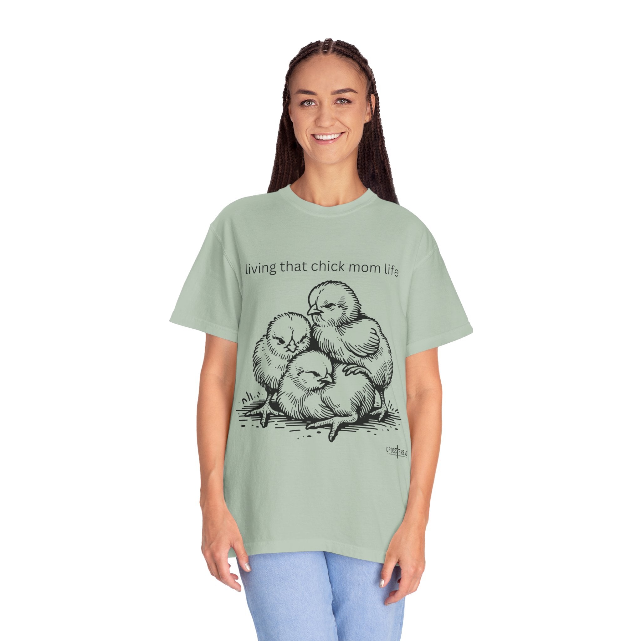 Living That Chick Mom Life Unisex Comfort Colors T-Shirt
