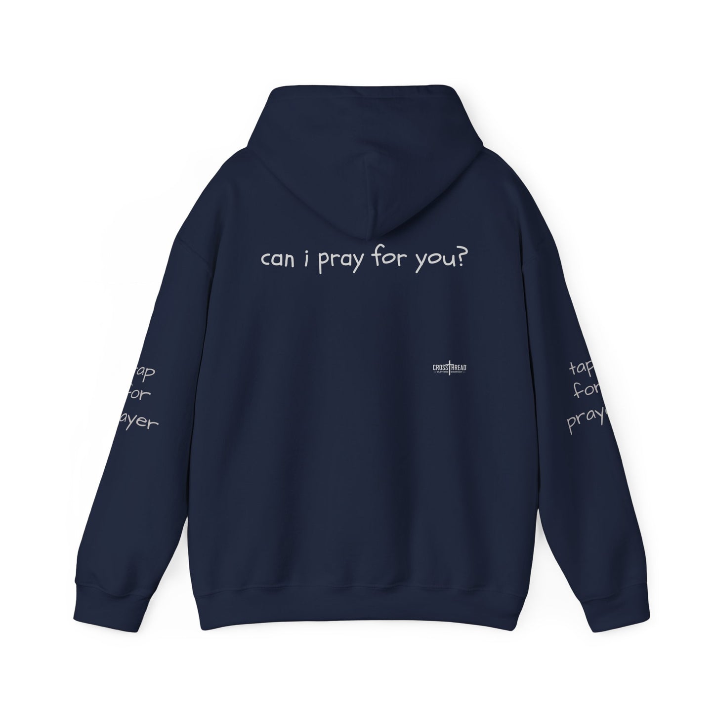 Can I Pray for You Hooded Sweatshirt - Cozy Unisex Hoodie