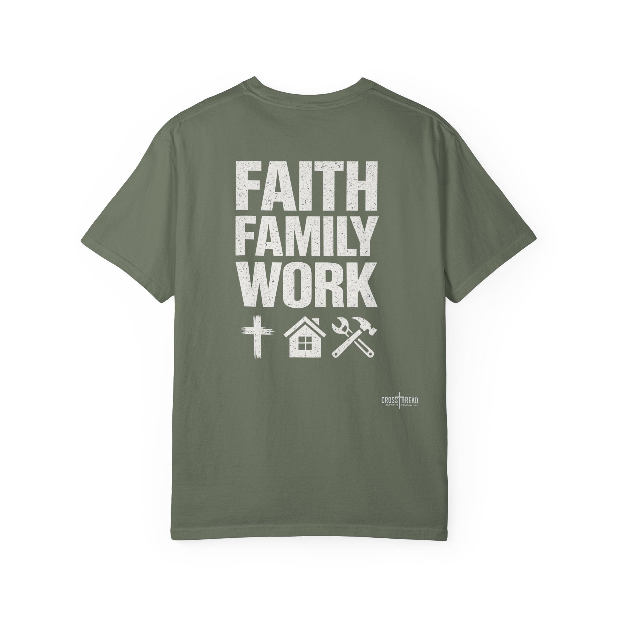 Faith Family Work T-Shirt — Inspirational Christian Men’s Tee