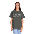 Make Milk Raw Again T-Shirt