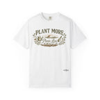 Plant More Panic Less T-Shirt