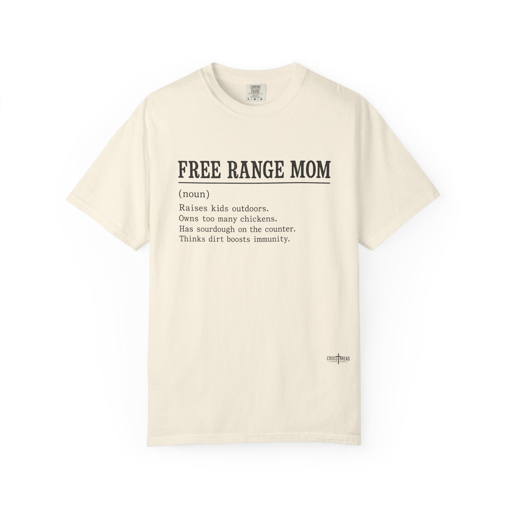 Free Range Mom Definition Tee
