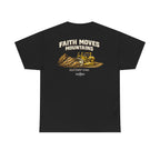 Faith Moves Mountains T‑Shirt — Inspirational Mountain & Bulldozer Graphic Tee