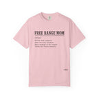 Free Range Mom Definition Tee