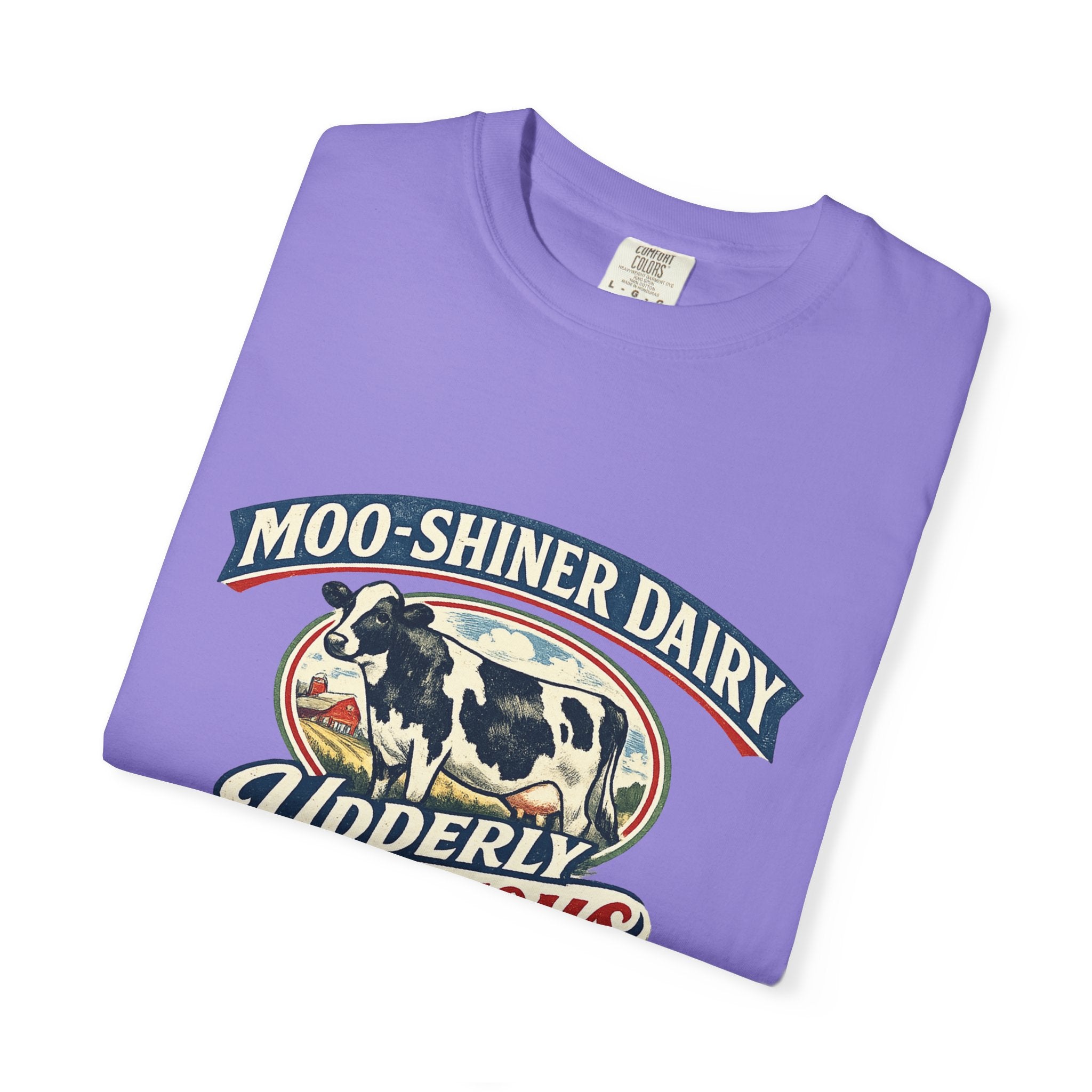 “Moo-Shiner Dairy” Udderly Delicious Graphic Tee