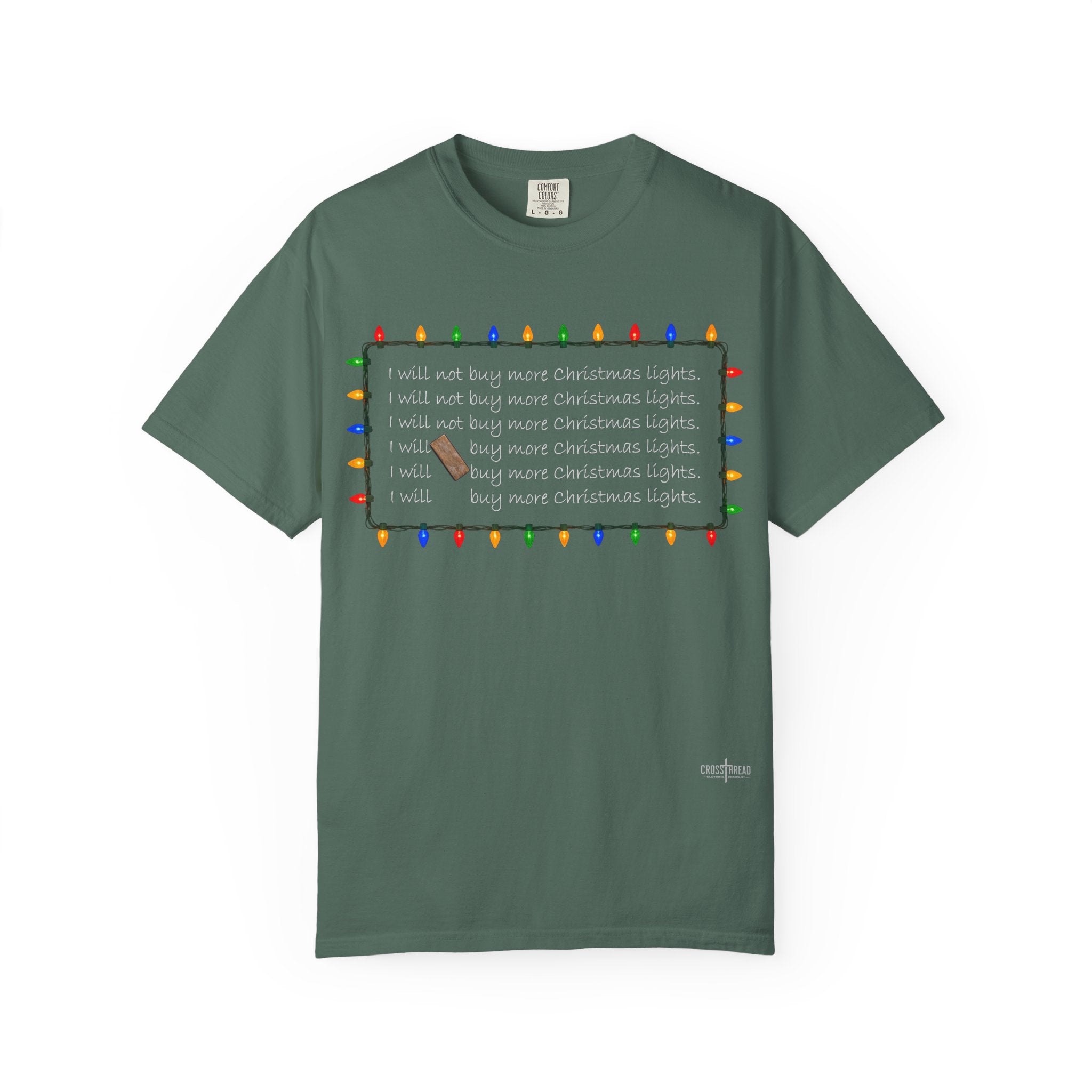 I Will Buy Christmas Lights Comfort Colors Shirt