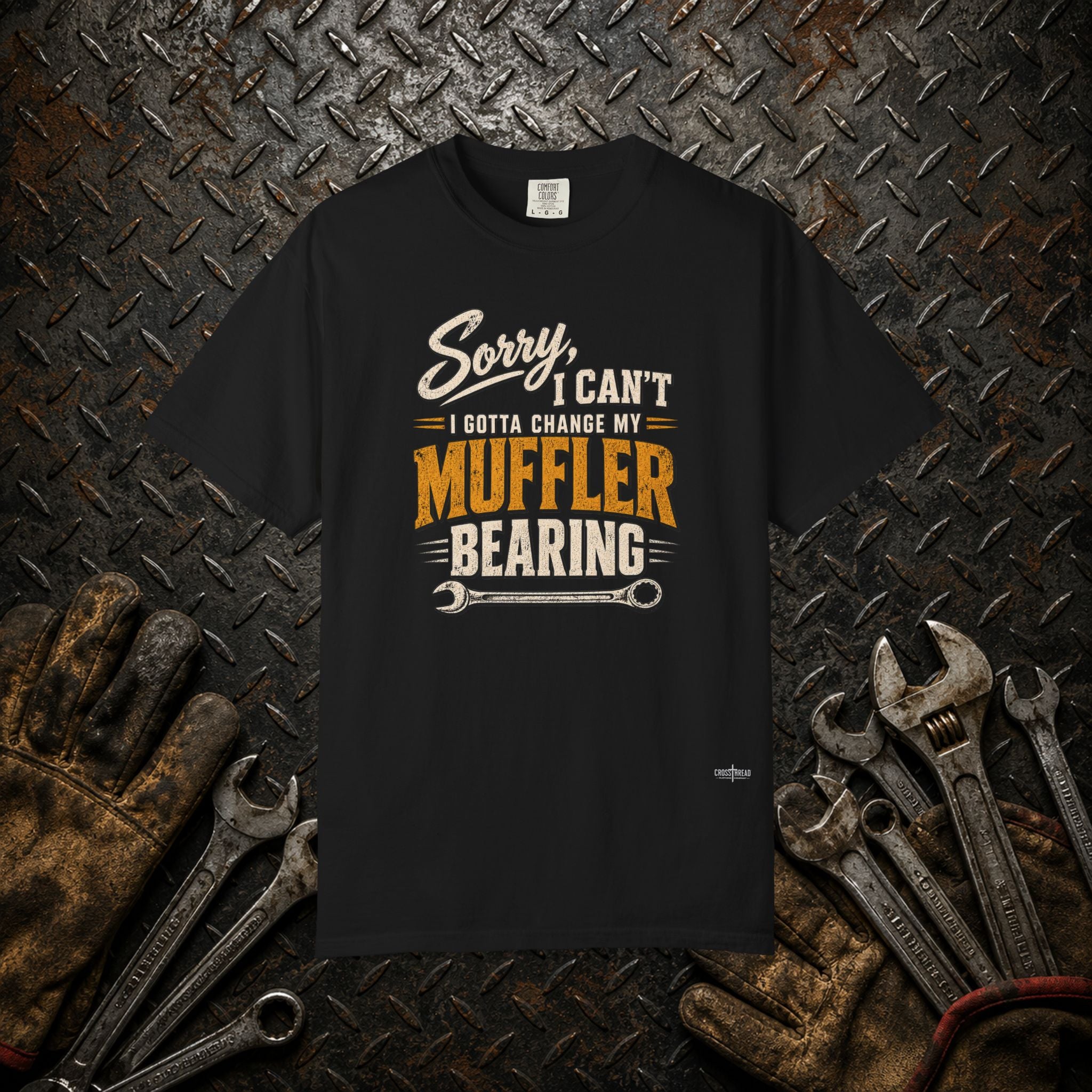 "Change My Muffler Bearing" Mechanic Tee