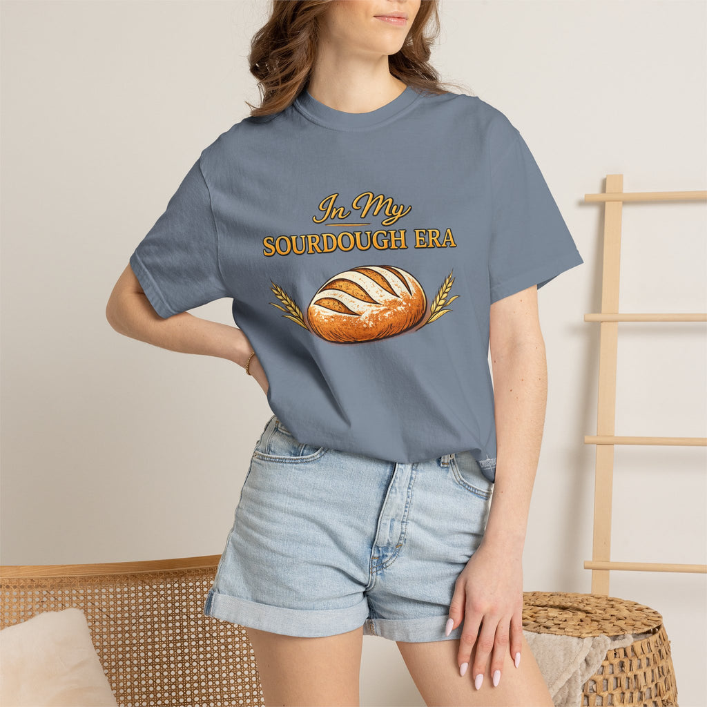 Sourdough Era T-Shirt — 'In My Sourdough Era' Artisan Bread Tee