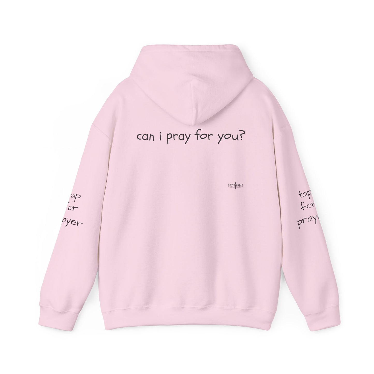 Can I Pray for You Hooded Sweatshirt - Cozy Unisex Hoodie