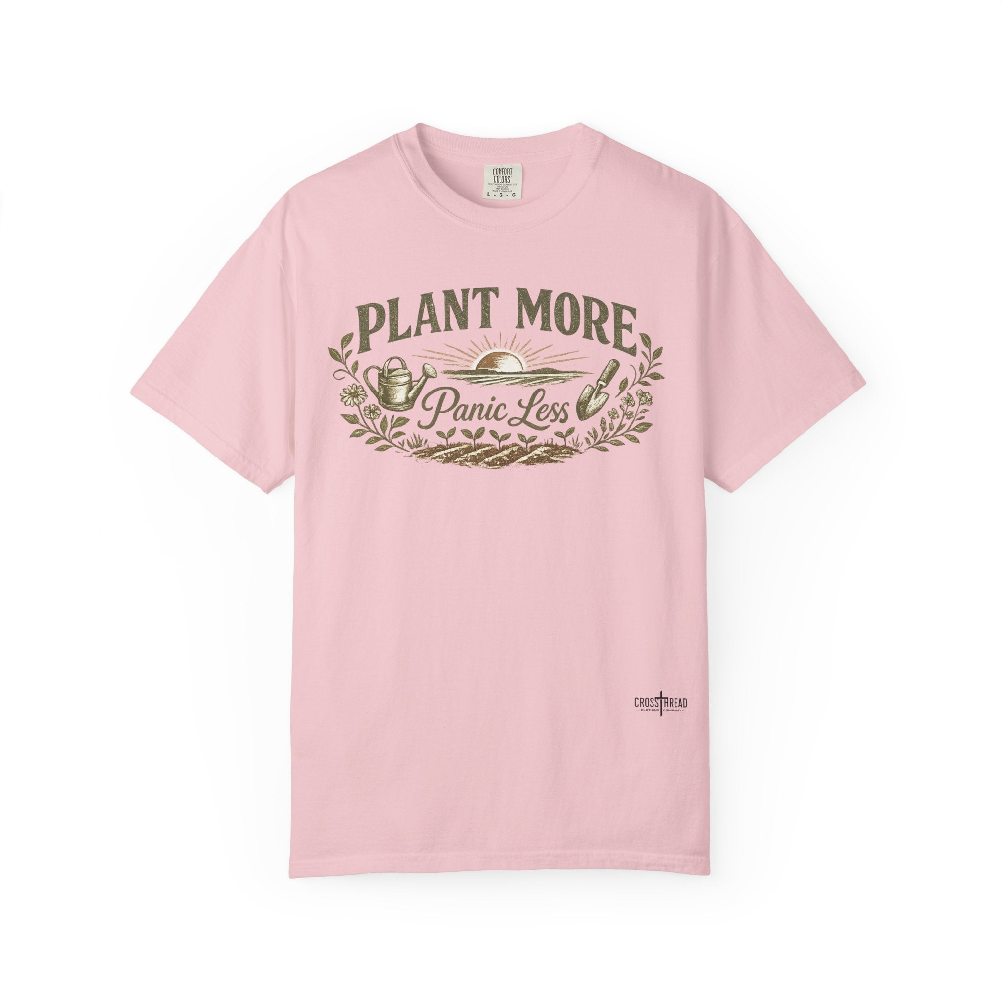Plant More Panic Less T-Shirt