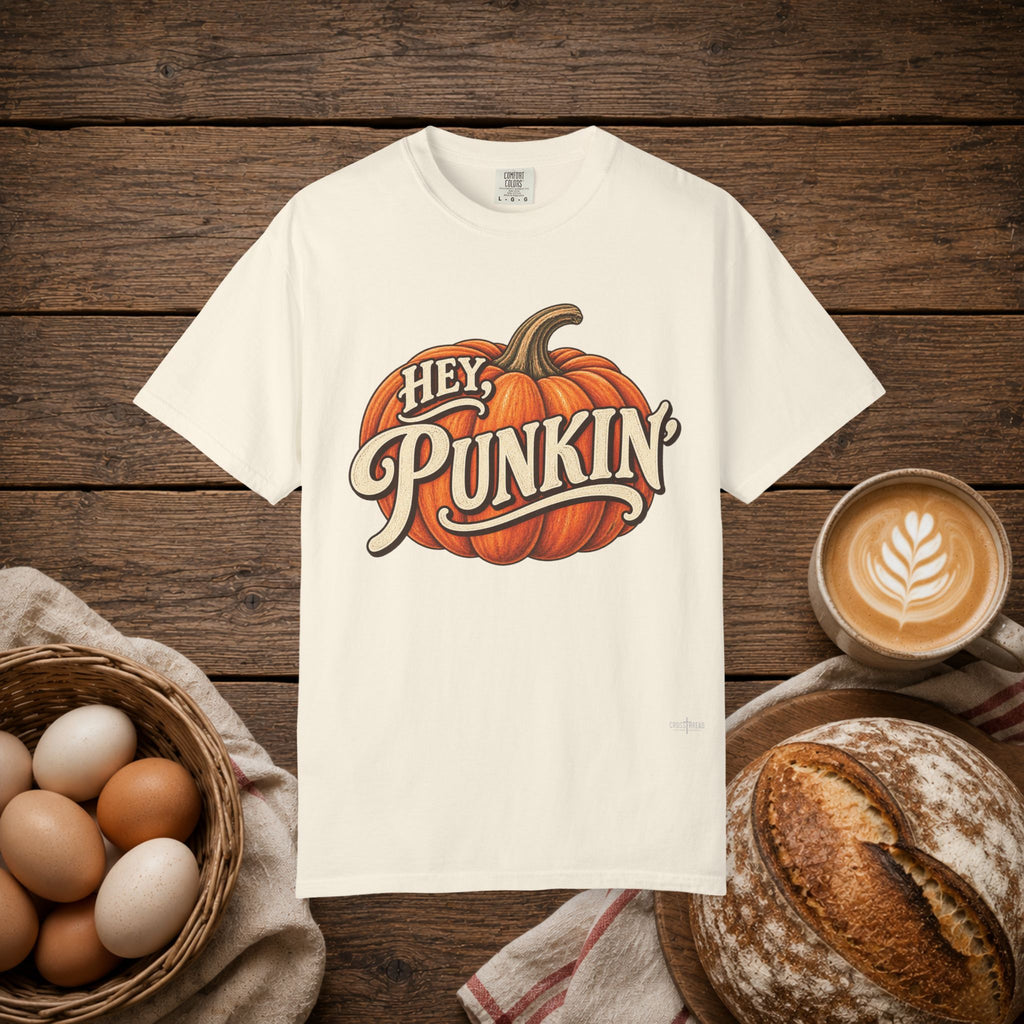 Hey Punkin' Comfort Colors Shirt
