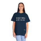 Make Milk Raw Again T-Shirt