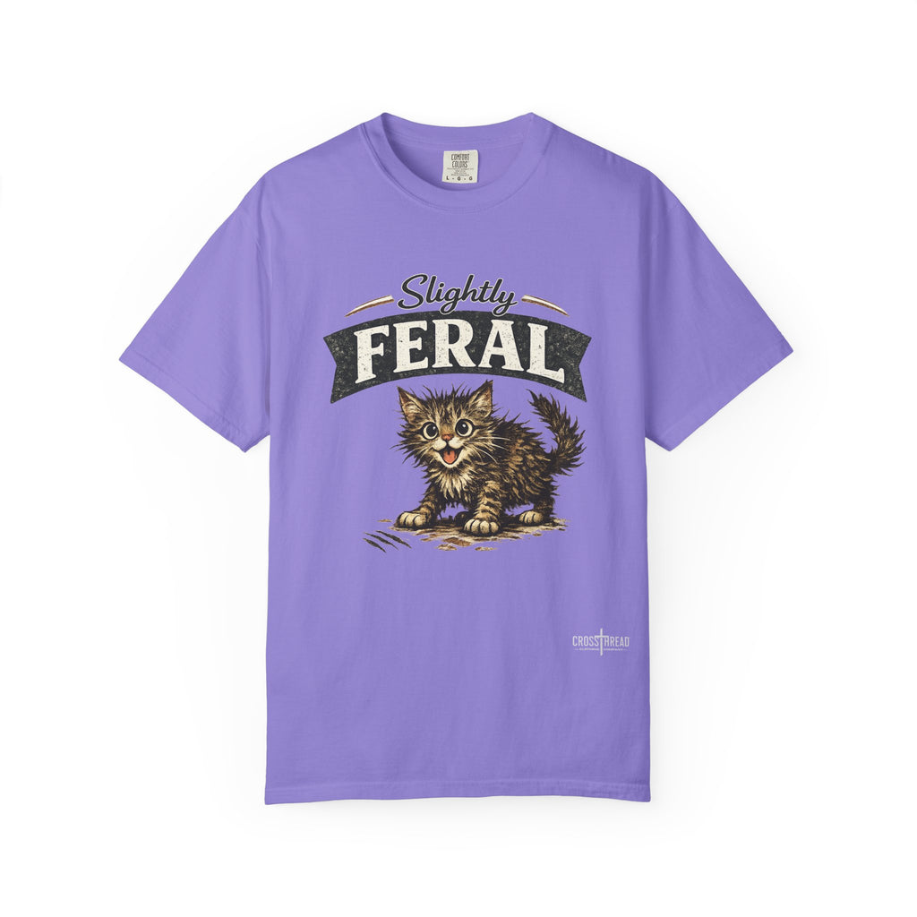 Slightly Feral T-Shirt
