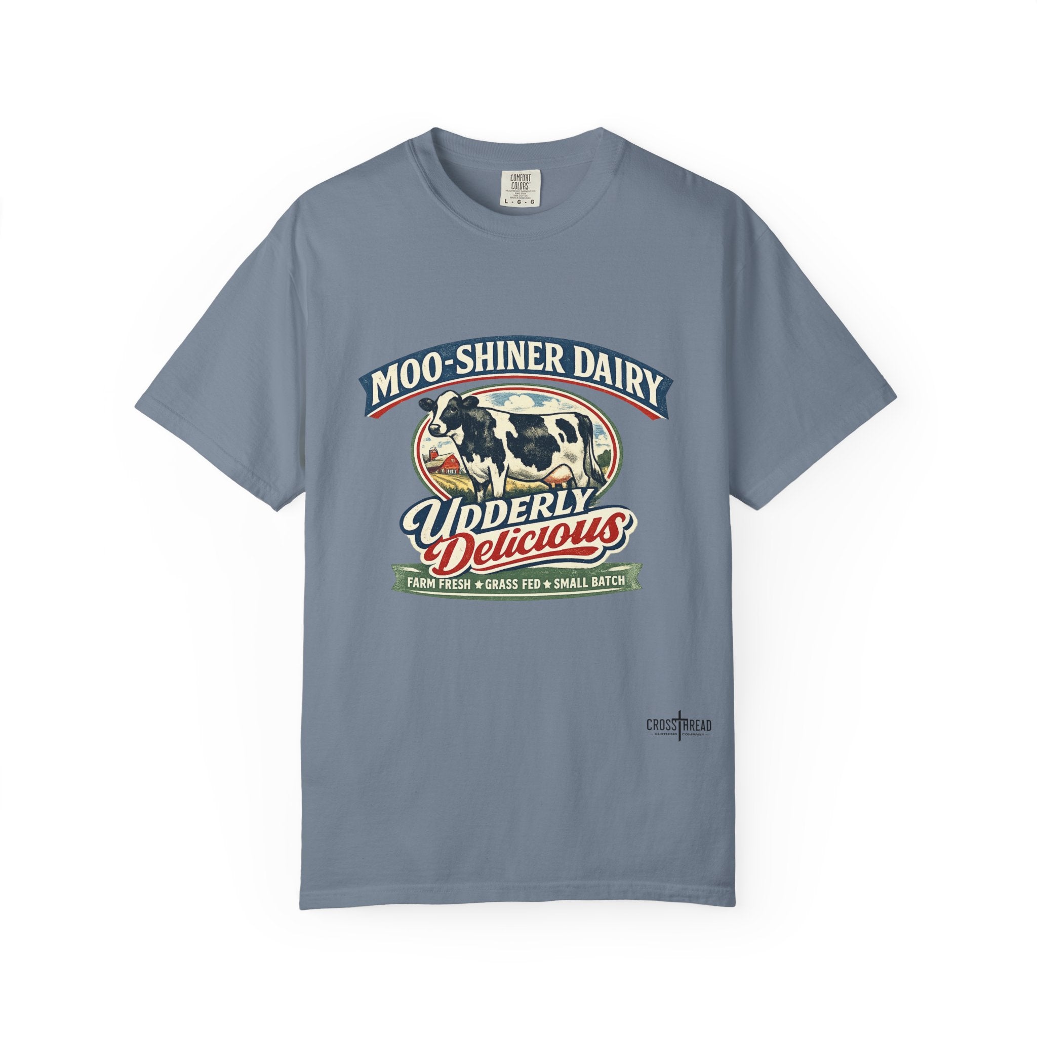“Moo-Shiner Dairy” Udderly Delicious Graphic Tee