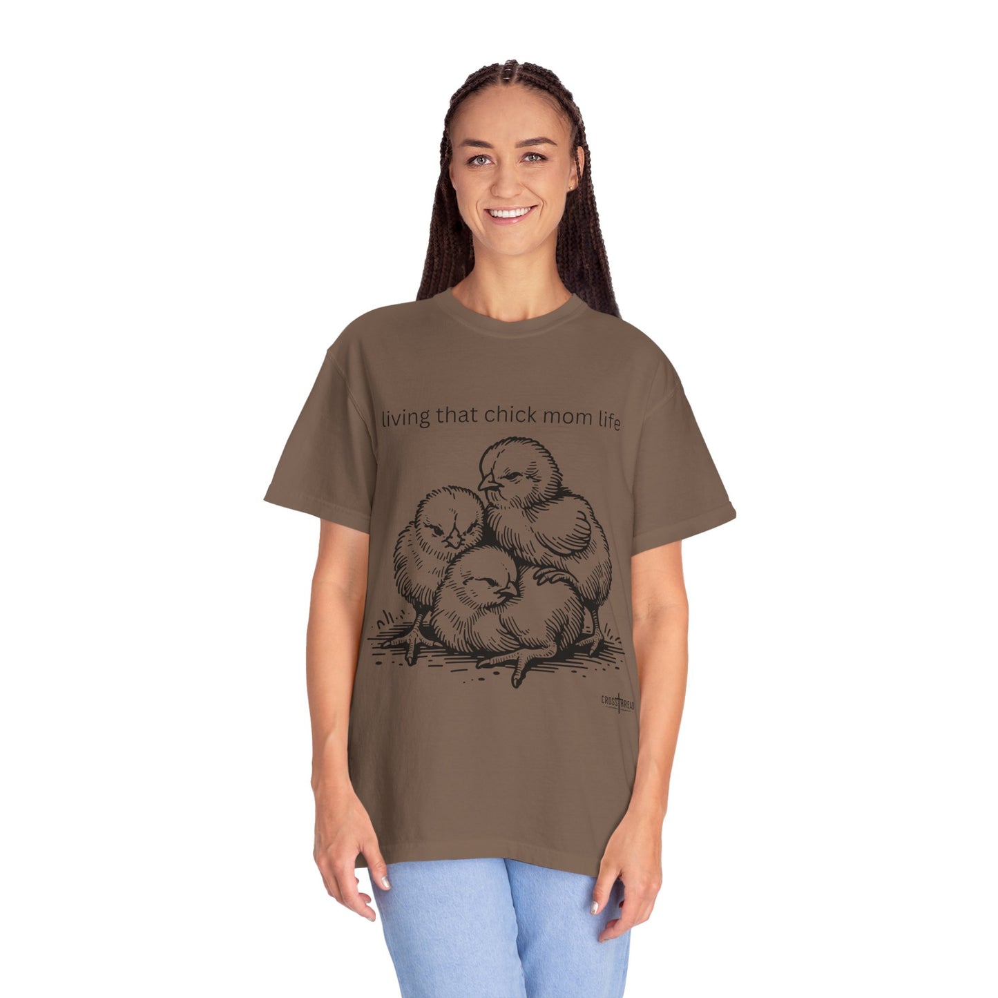 Living That Chick Mom Life Unisex Comfort Colors T-Shirt