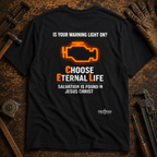Is Your Warning Light On? | Christian Mechanic T-Shirt