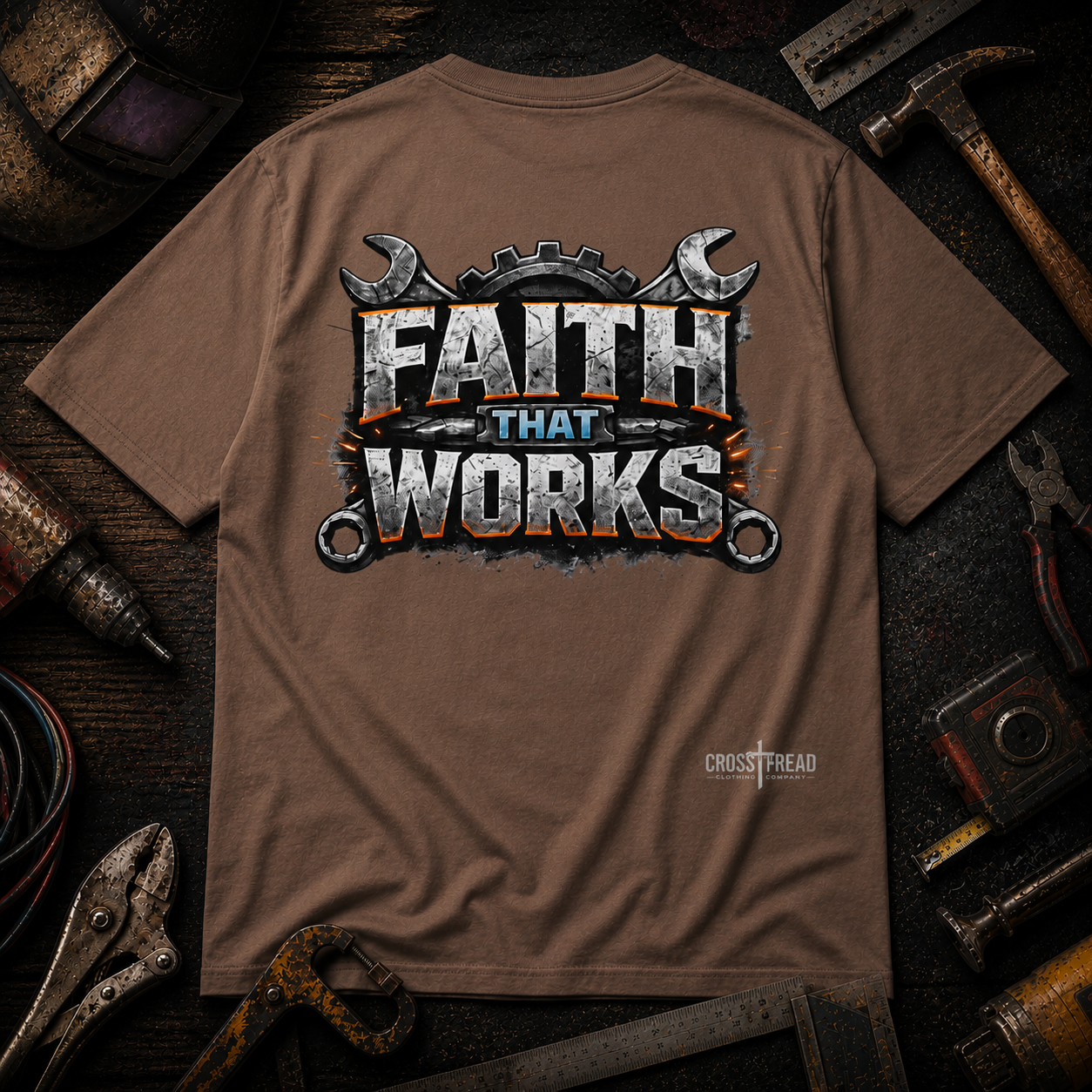 Faith That Works Tee — Christian Tradesman Graphic T-Shirt