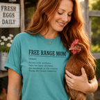 Free Range Mom Definition Tee