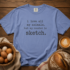 Rooster is Sketch Comfort Colors Shirt