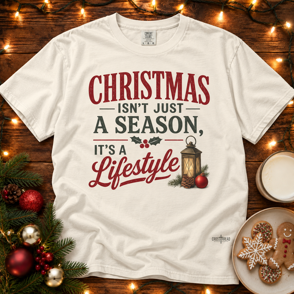 Christmas Isn’t Just a Season Comfort Colors T-shirt