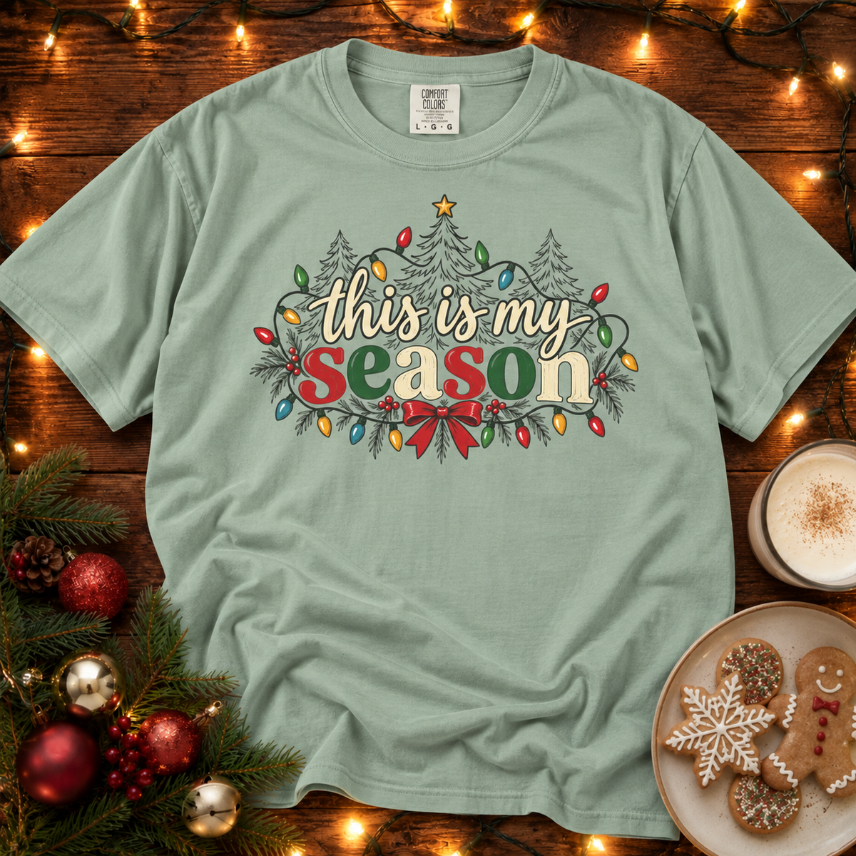 this is my season Comfort Colors T Shirt