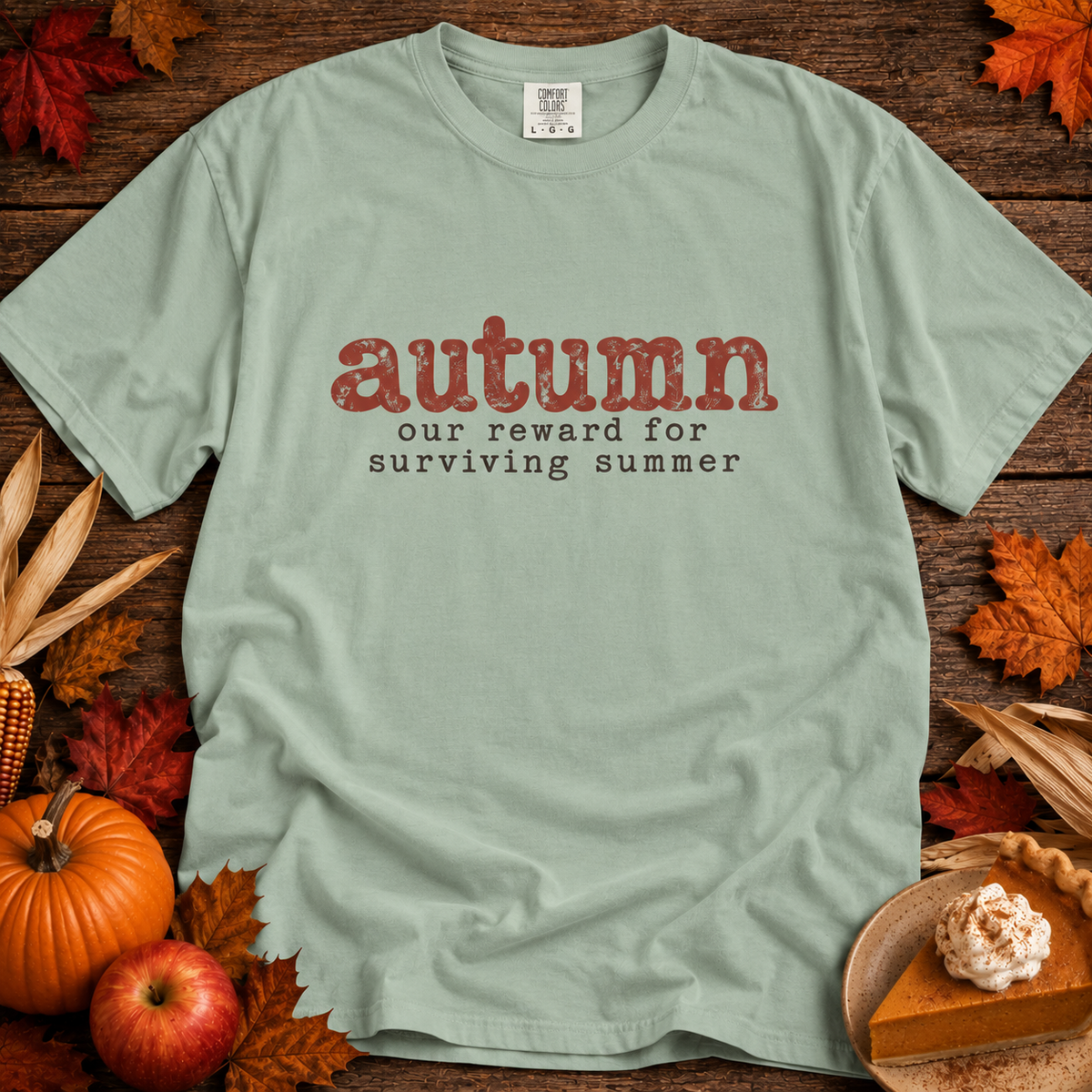 Autumn Reward Comfort Colors Shirt