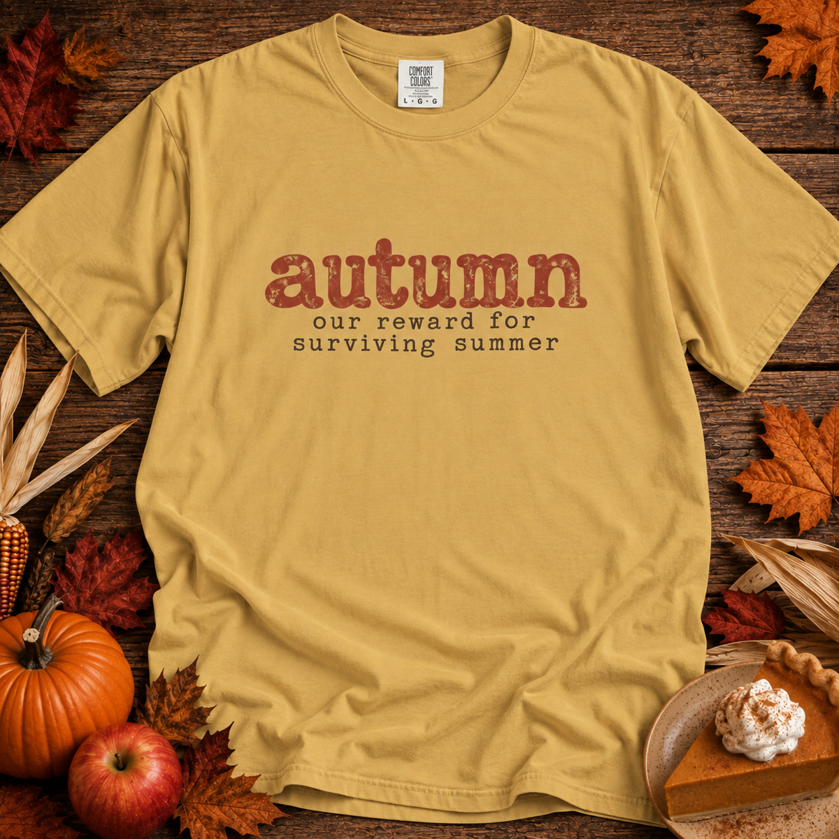 Autumn Reward Comfort Colors Shirt