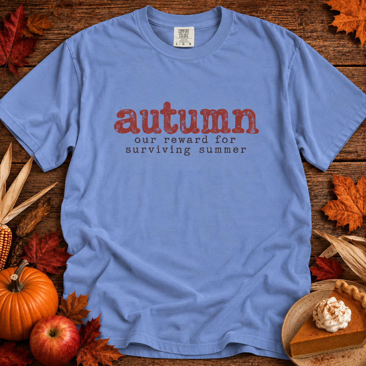 Autumn Reward Comfort Colors Shirt