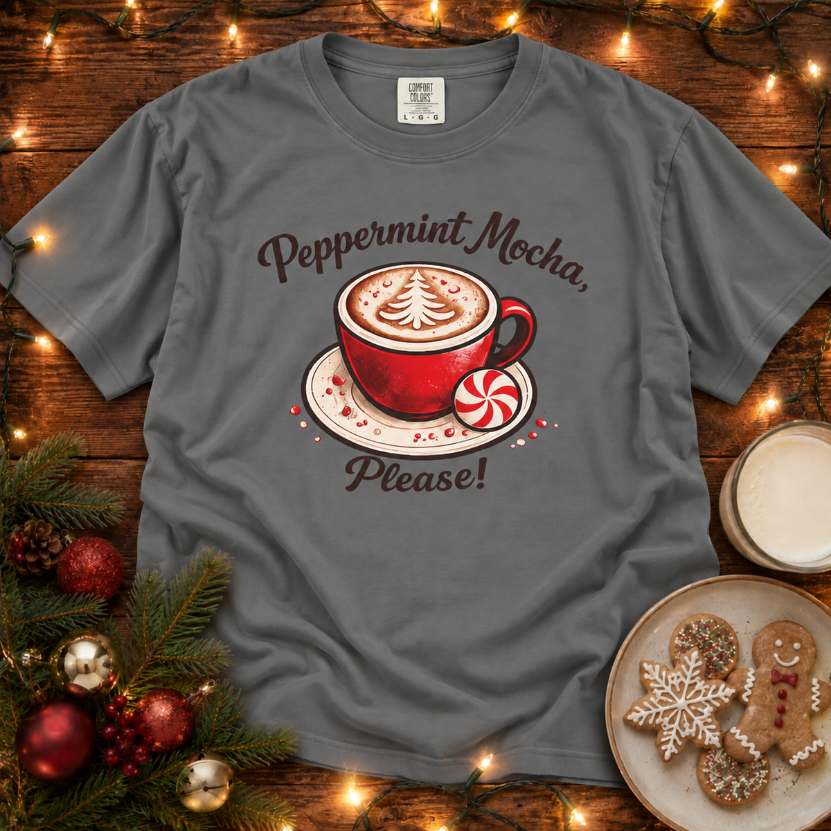 Peppermint Mocha Please Mug Comfort Colors T Shirt