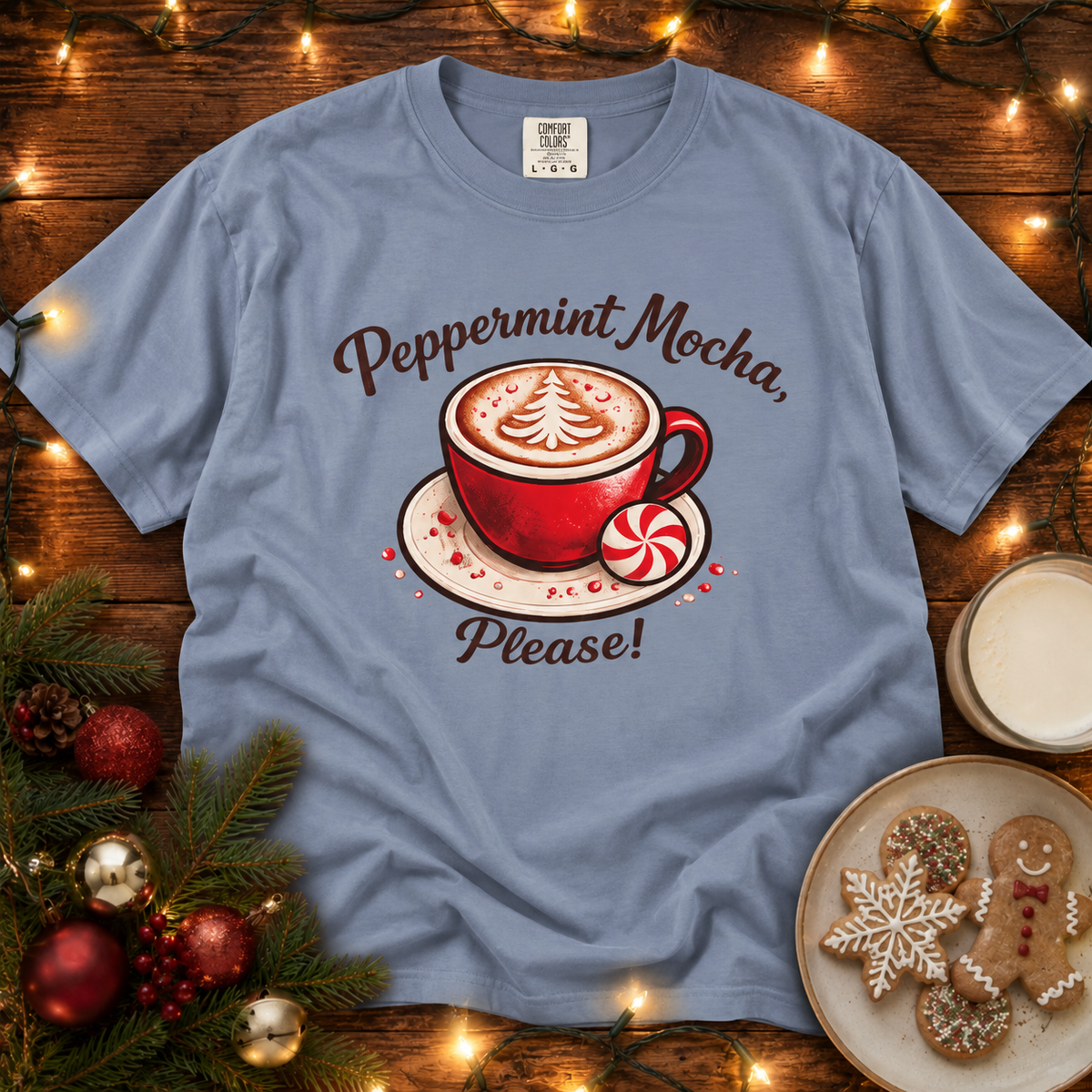 Peppermint Mocha Please Mug Comfort Colors T Shirt