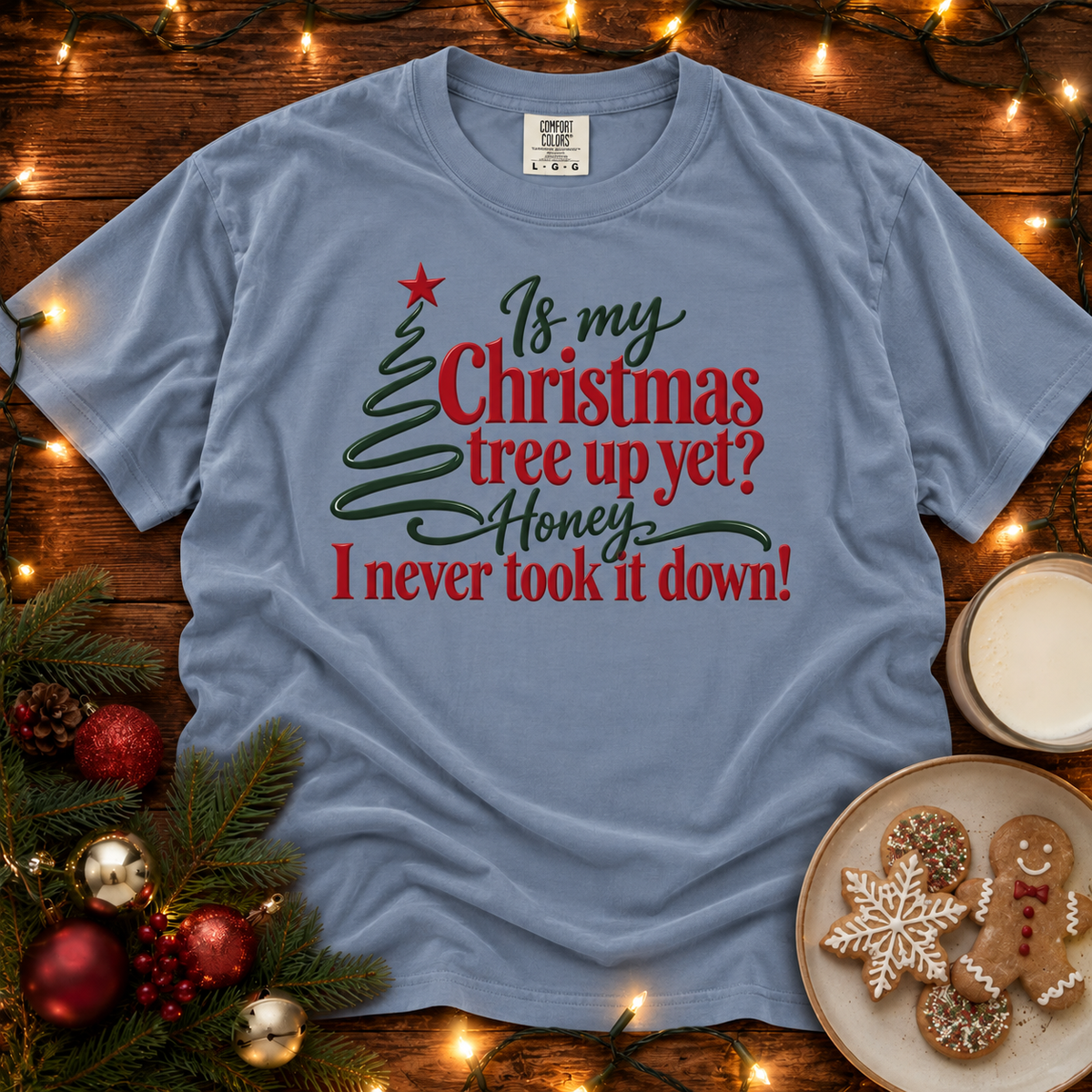 Never Took it Down Comfort Colors Shirt