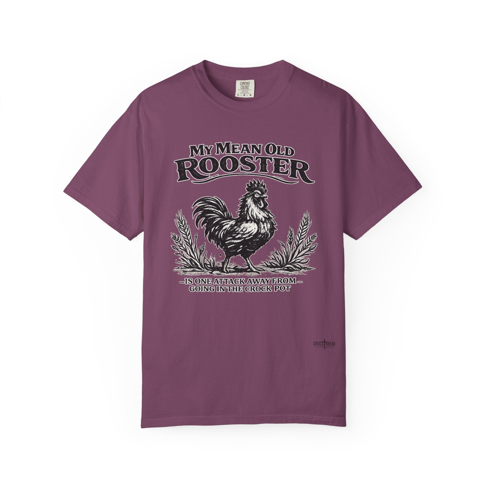 My Mean Old Rooster Farm Humor T-Shirt
