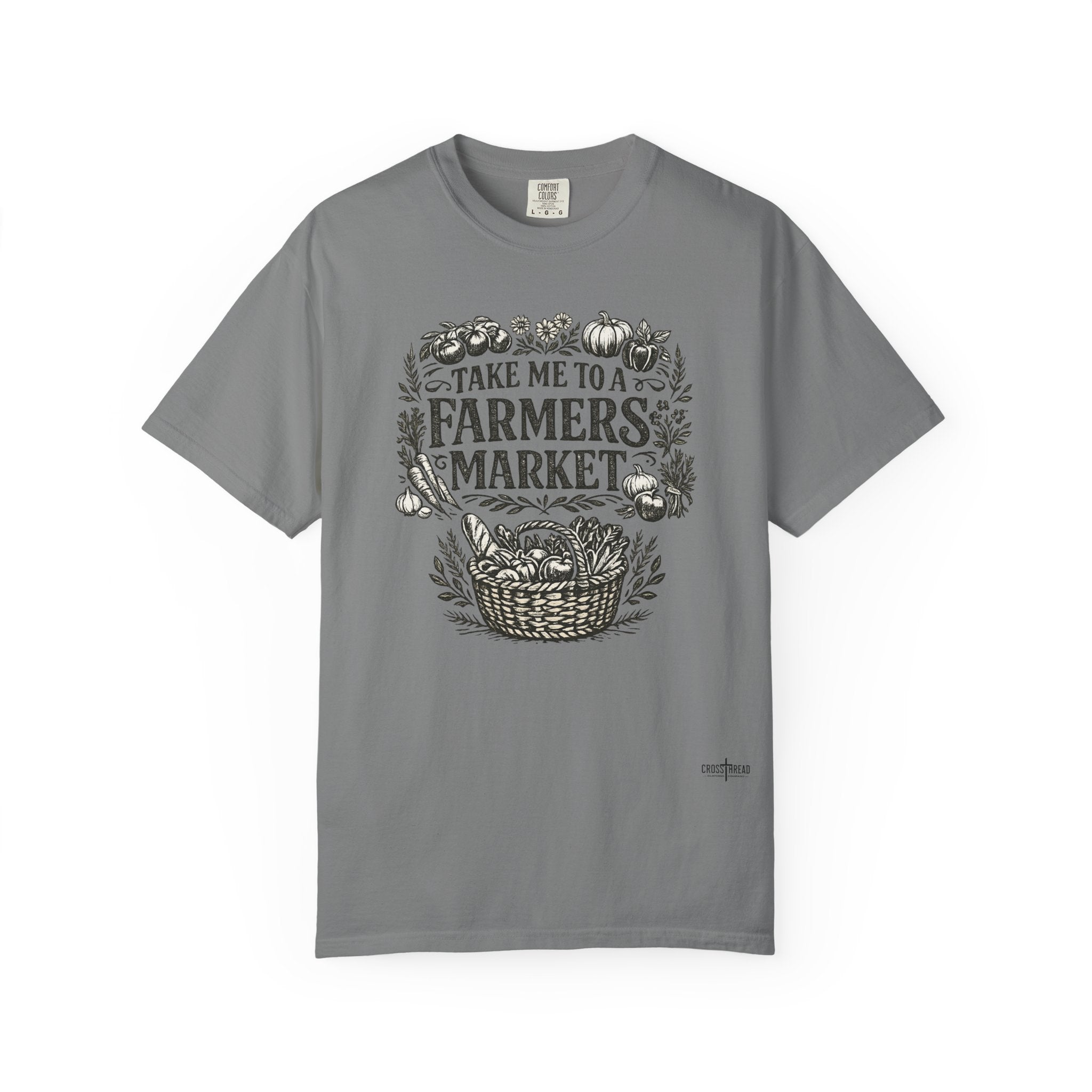 "Take Me to a Farmers Market"  Tee