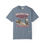 Driving For What Matters Most T-Shirt — Every Mile Has a Purpose Trucker Tee