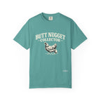 Butt Nugget Collector T-Shirt