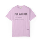 Free Range Mom Definition Tee