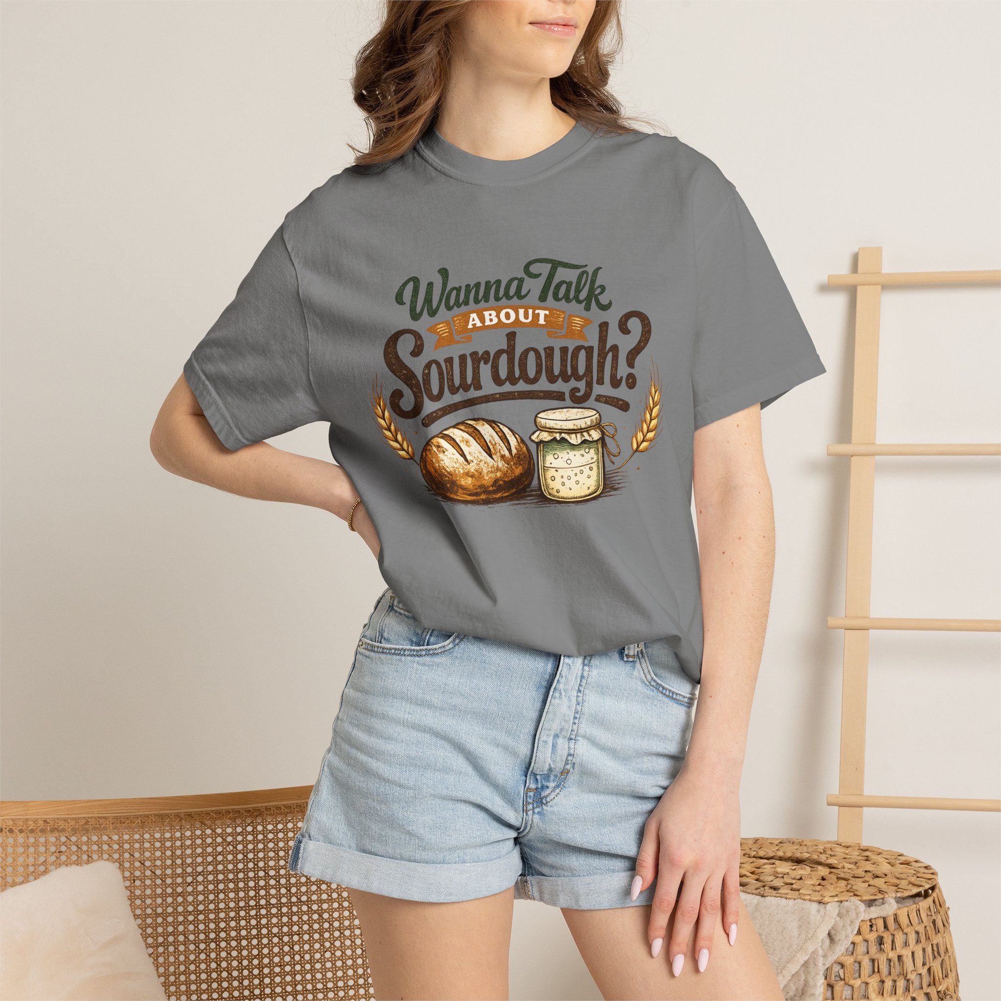 "Wanna Talk About Sourdough?" Bread Baker Tee