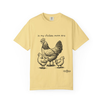 "Chicken Mom Era" Comfort Colors T-Shirt