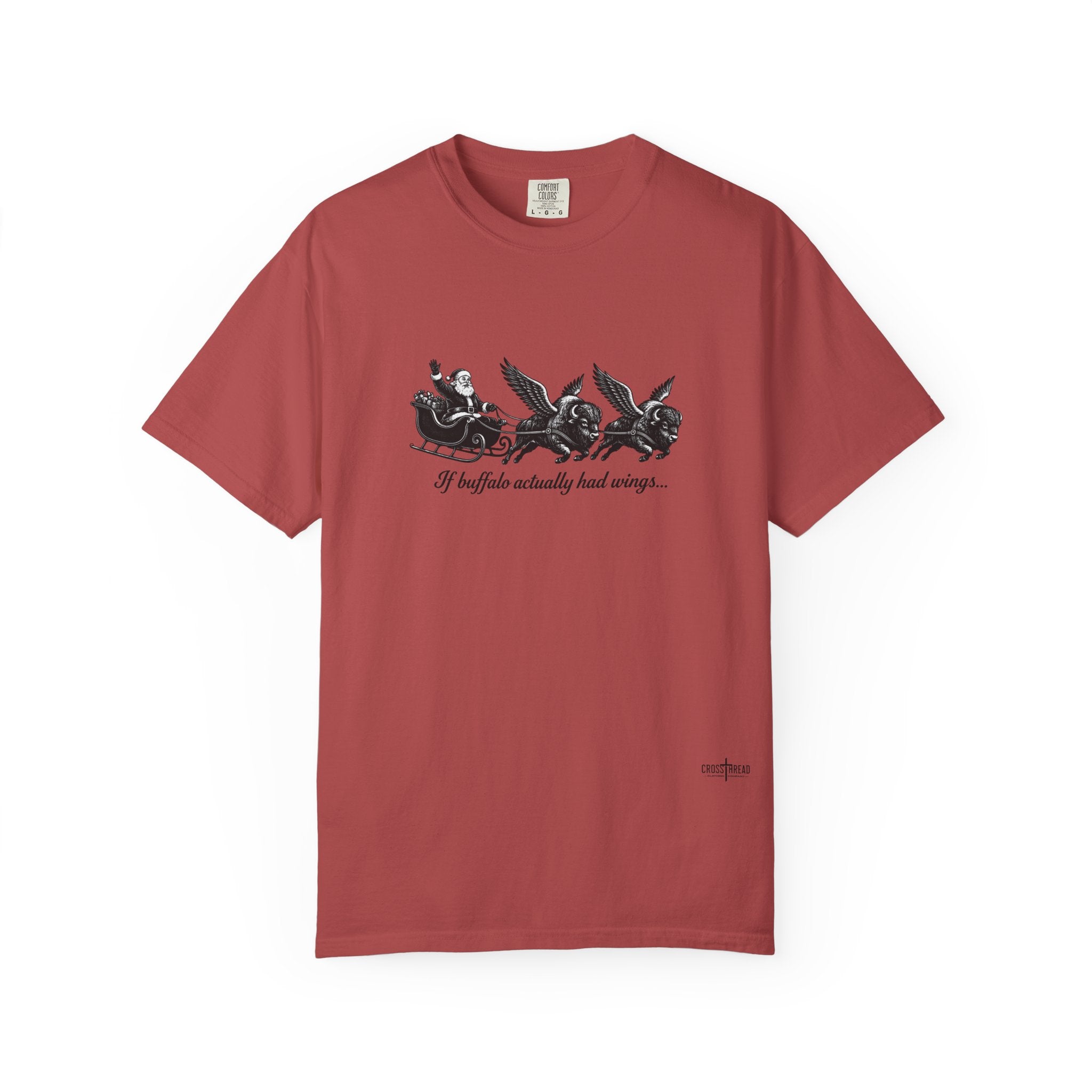 If Buffalo Actually Had Wings Comfort Colors T-Shirt