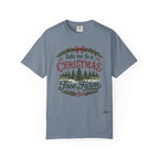 "Take Me to a Christmas Tree Farm" Holiday Tee