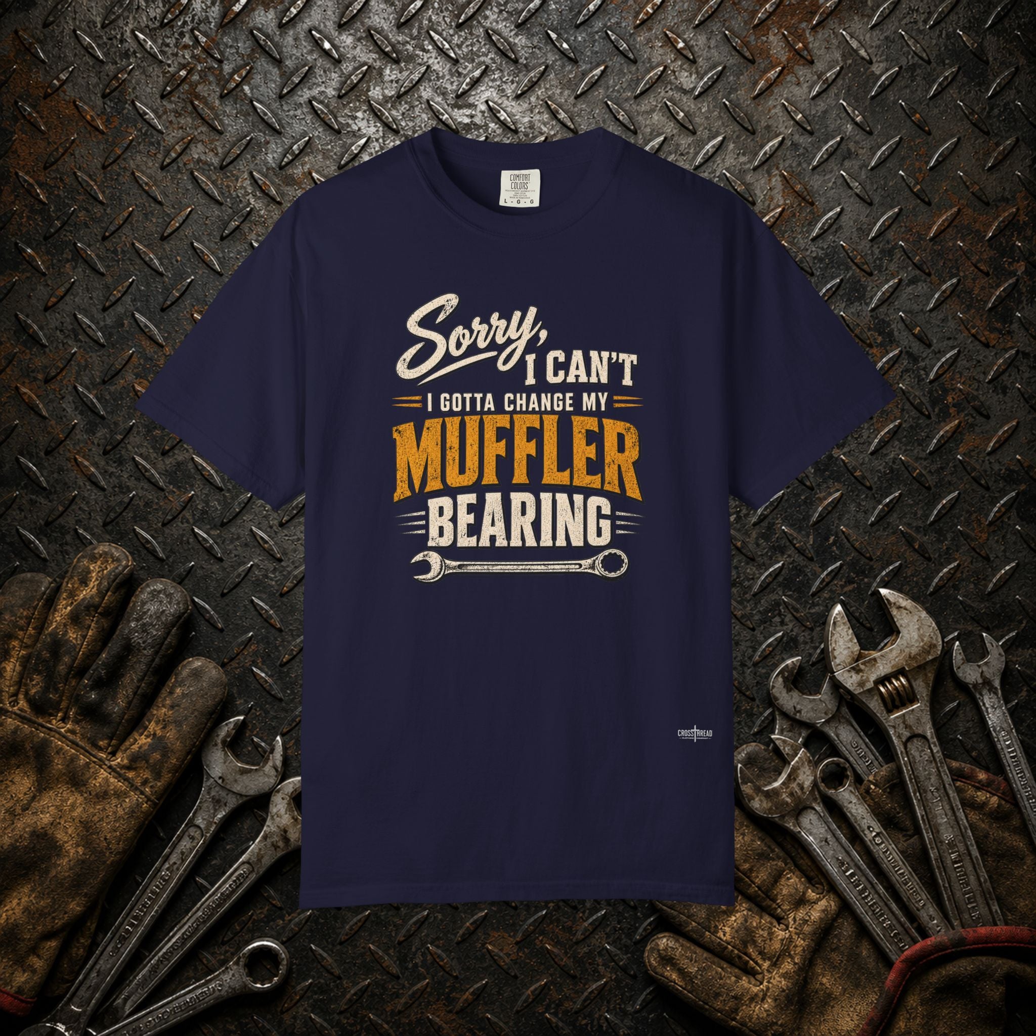 "Change My Muffler Bearing" Mechanic Tee