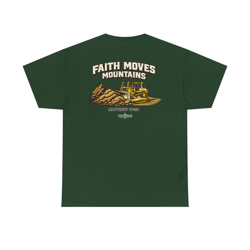 Faith Moves Mountains T‑Shirt — Inspirational Mountain & Bulldozer Graphic Tee