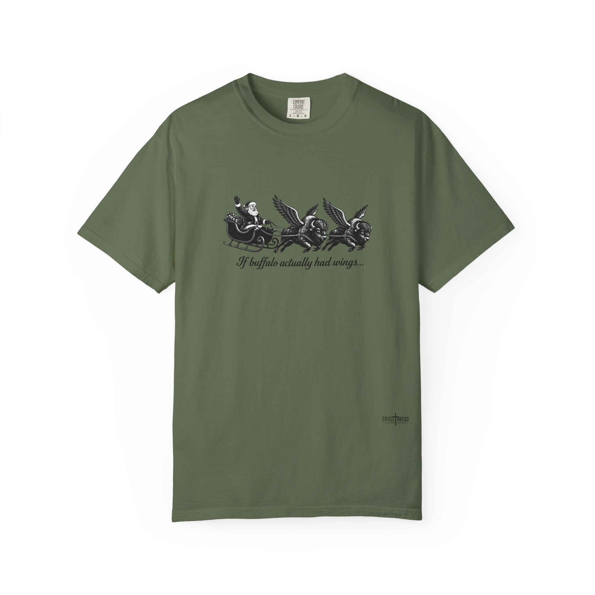 If Buffalo Actually Had Wings Comfort Colors T-Shirt