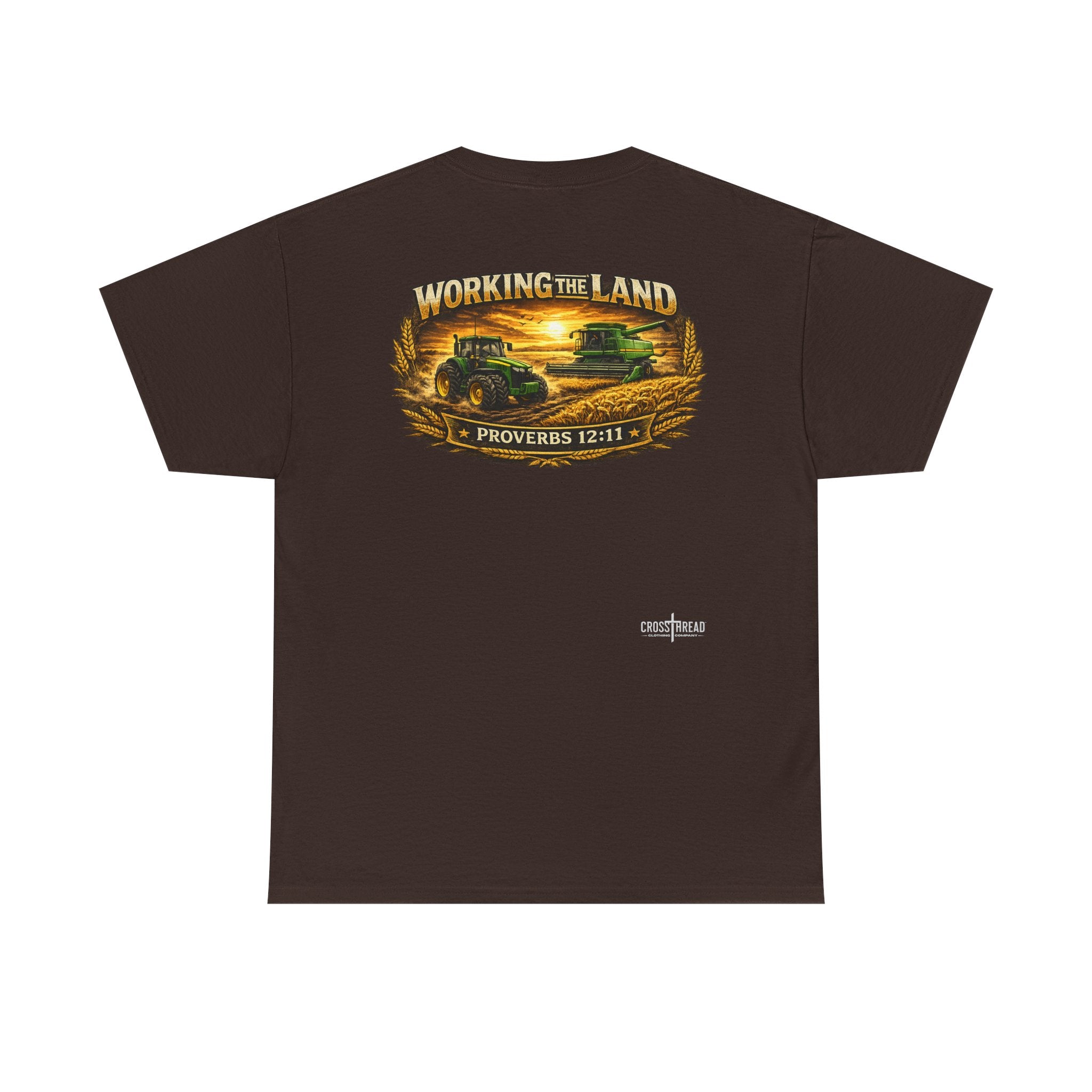 Working the Land Farmer T Shirt