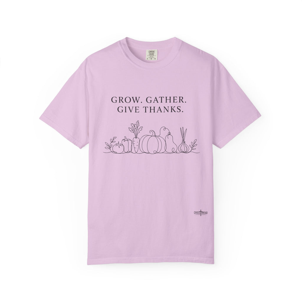 Grow. Gather. Give Thanks. T-Shirt — Garden Harvest Graphic Tee