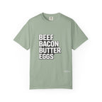 Beef Bacon Butter Eggs Carnivore Lifestyle Graphic Tee