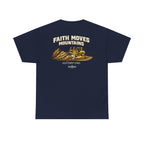 Faith Moves Mountains T‑Shirt — Inspirational Mountain & Bulldozer Graphic Tee